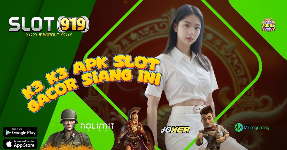 K3 K3 SLOT LANGSUNG MAXWIN