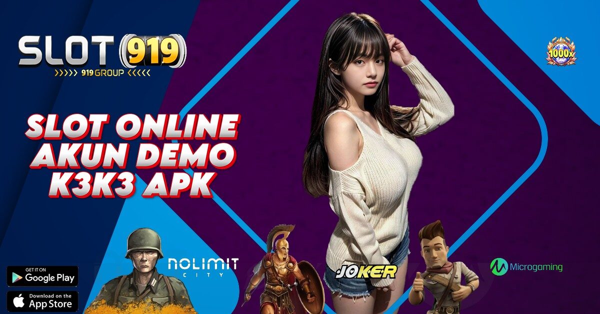 K3 K3 APK SLOT GACOR SAAT INI