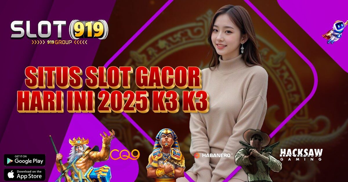 K3K3 SLOT GACOR HARI INI 2023